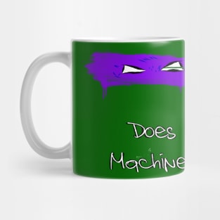 Donatello Does Machines Mug